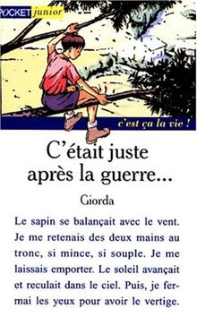 C'était juste après la guerre (C'Est ça la Vie)
