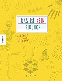 Das ist kein Biobuch - und Physik ist auch nicht drin!