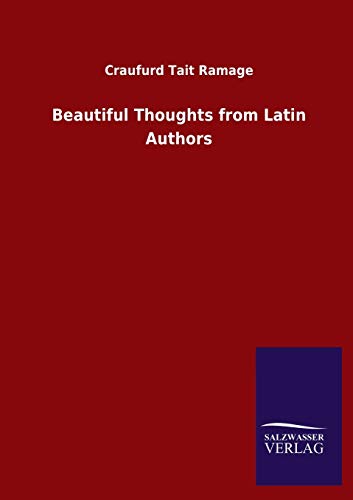 Beautiful Thoughts from Latin Authors