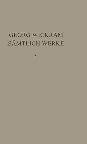 Sämtliche Werke, 5: Der Goldtfaden (Ausgaben deutscher Literatur des 15. bis 18. Jahrhunderts, Band 5)