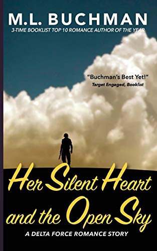 Her Silent Heart and the Open Sky (Delta Force Short Stories, Band 3)