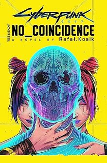 Cyberpunk 2077: No Coincidence