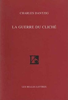La guerre du cliché