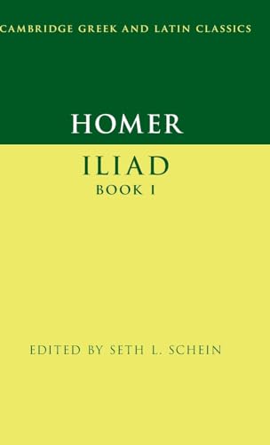 Homer: Iliad Book I (Cambridge Greek and Latin Classics)