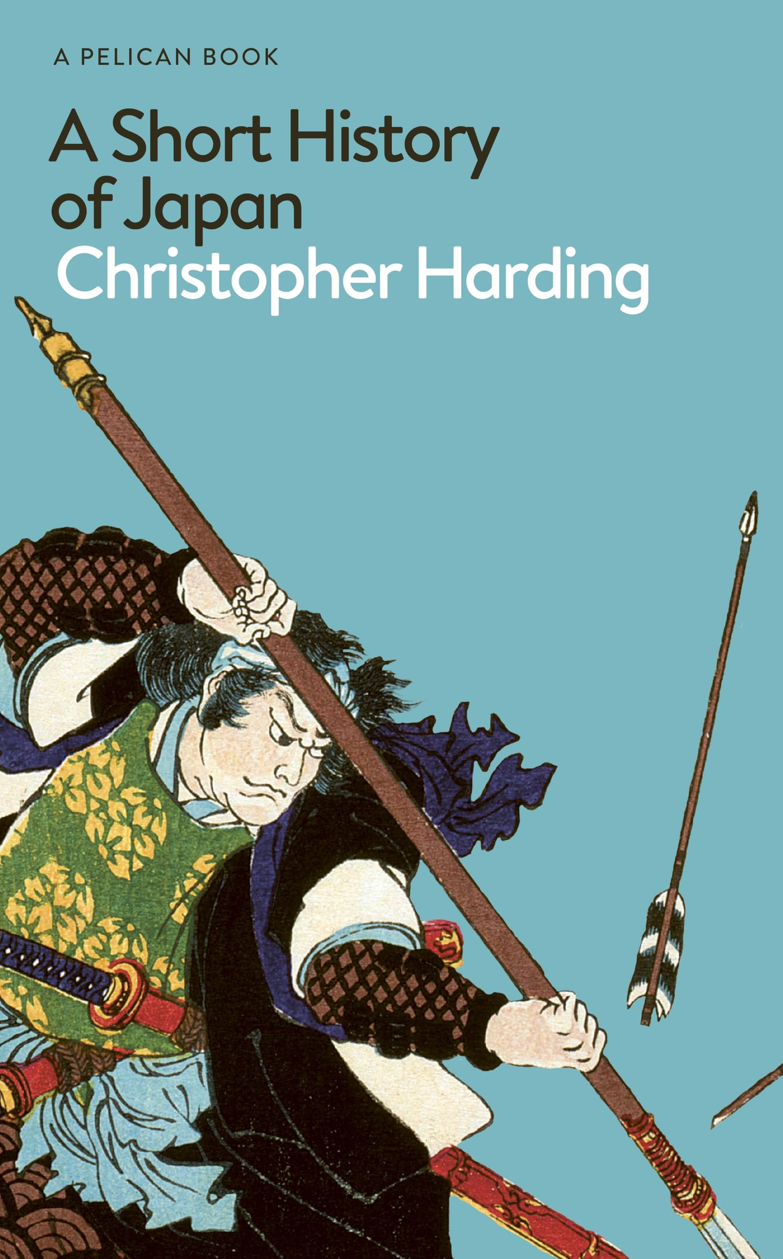 Christopher Harding A Short History Of Japan (Pelican Books)