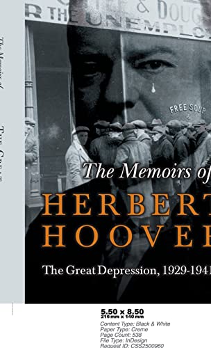 Memoirs Of Herbert Hoover - The Great Depression, 1929-1941
