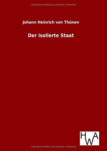 Der isolierte Staat