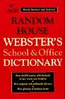 Random House Webster's School and Office Dictionary