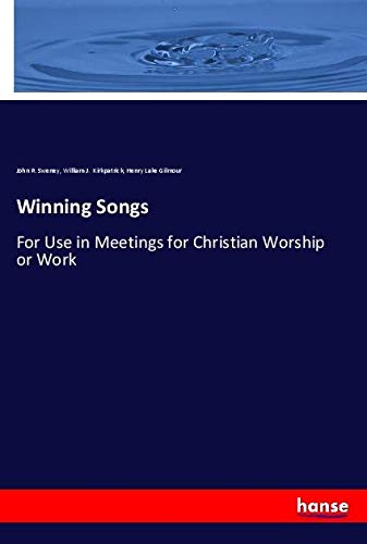 Winning Songs: For Use in Meetings for Christian Worship or Work