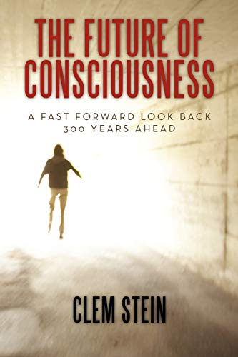 The Future Of Consciousness