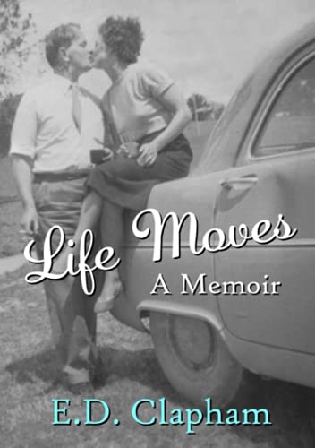 Life Moves: A Memoir