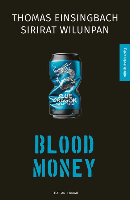 Einsingbach, Thomas: Blood Money