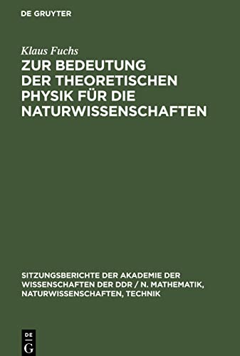 Zur Bedeutung der theoretischen Physik für die Naturwissenschaften
