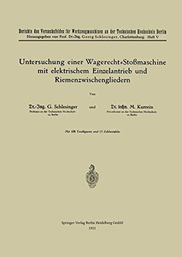Untersuchung einer Wagerecht-Stoßmaschine mit elektrischem Einzelantrieb und Riemenzwischengliedern