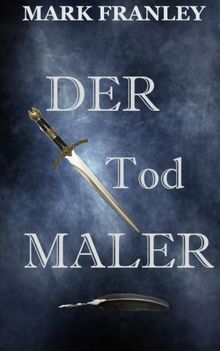 Der Todmaler