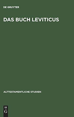 Das Buch Leviticus (Alttestamentliche Studien, 4, Band 4)