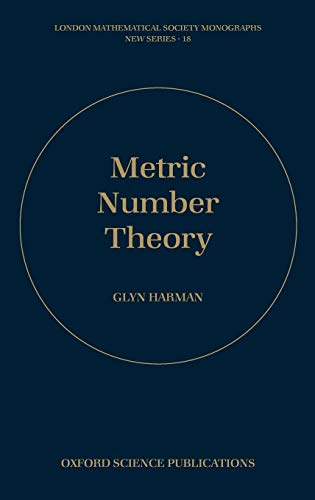 Metric Number Theory (London Mathematical Society Monographs New Series, Band 18)