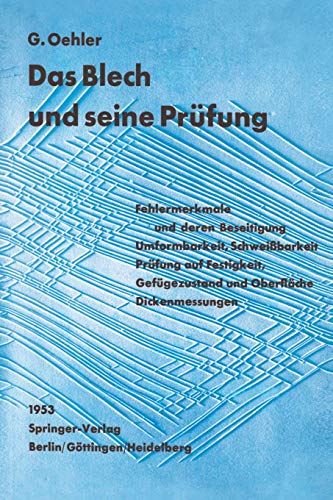 Das Blech und Seine Prüfung (German Edition)
