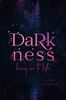 Darkness: bring me to life (New Life)