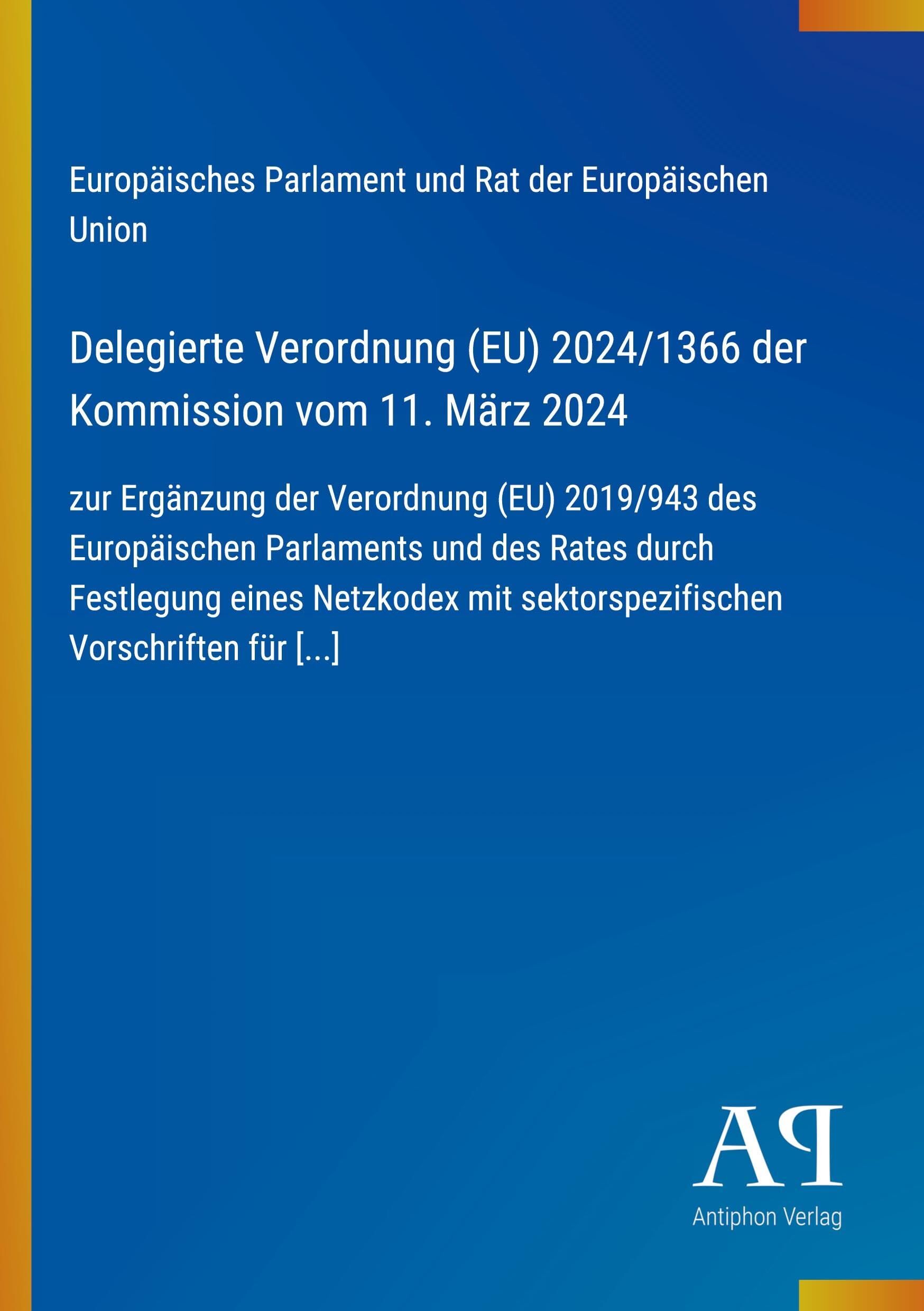 Delegierte Verordnung (EU) 2024/1366 der Kommission vom 11. März 2024