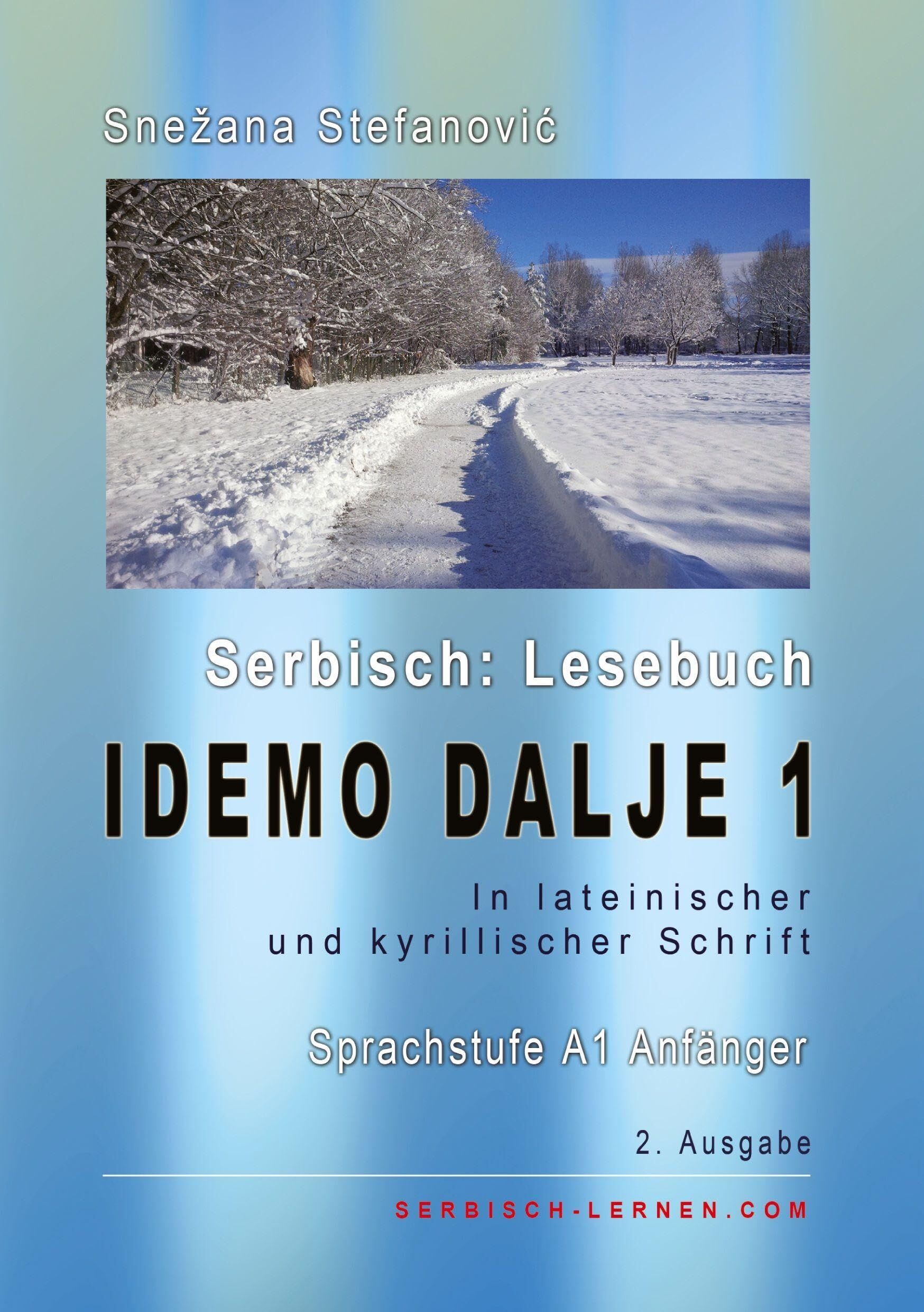 Serbisch: Lesebuch Idemo dalje 1