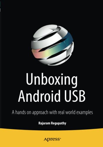 Unboxing Android USB: A hands on approach with real world examples