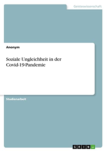 Soziale Ungleichheit in der Covid-19-Pandemie
