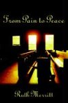 From Pain to Peace