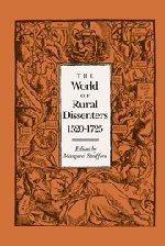 The World of Rural Dissenters, 1520–1725