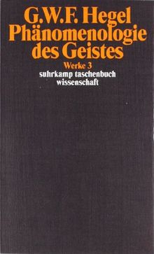 Werke in 20 Bänden mit Registerband: 3: Phänomenologie des Geistes: BD 3 (suhrkamp taschenbuch wissenschaft)