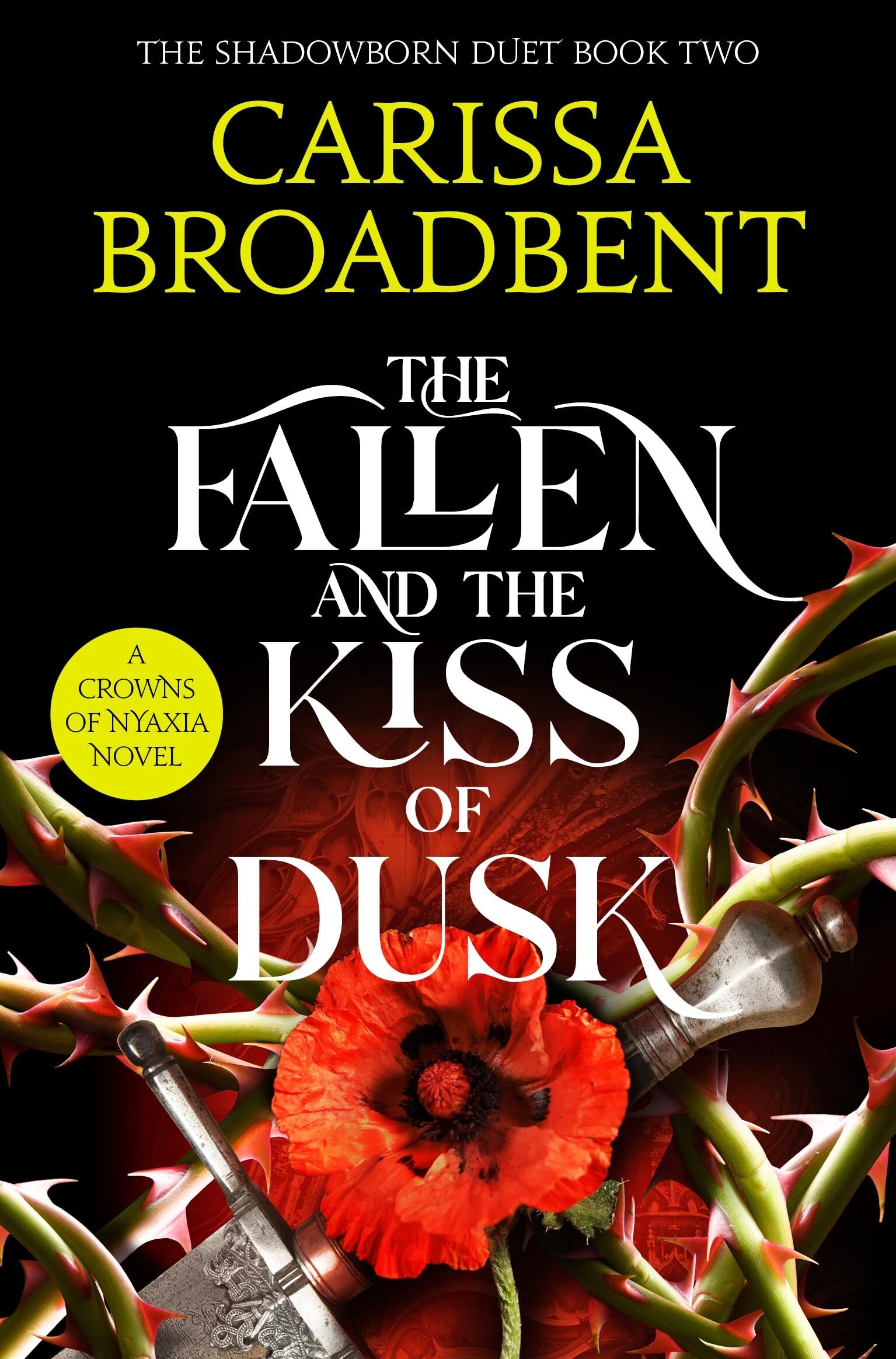 Broadbent, Carissa: The Fallen and the Kiss of Dusk