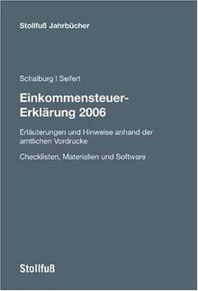 Einkommensteuer-Erklärung 2006, m. CD-ROM