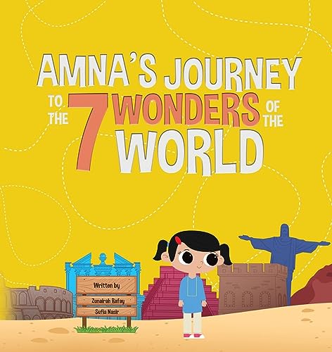 Amna's Journey to the 7 Wonders of the World