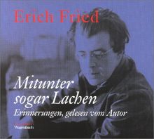 Mitunter sogar Lachen. CD. . Erinnerungen, gelesen vom Autor