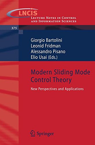 Modern Sliding Mode Control Theory: New Perspectives and Applications (Lecture Notes in Control and Information Sciences)