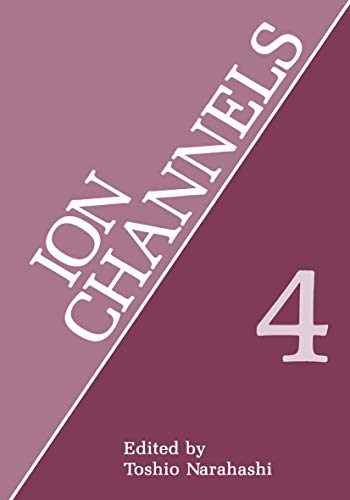 Ion Channels (Ion Channels, 4, Band 4)
