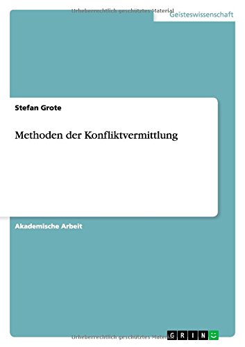 Methoden der Konfliktvermittlung