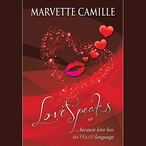 LoveSpeaks: ...because love has its OWN language