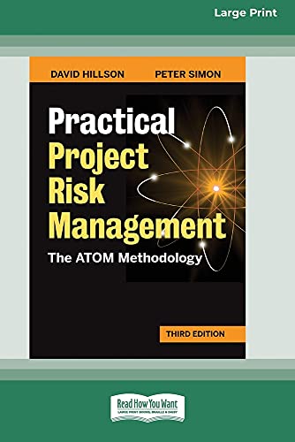 Practical Project Risk Management, Third Edition: The ATOM Methodology [Standard Large Print 16 Pt Edition]