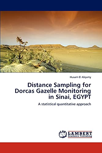 Distance Sampling for Dorcas Gazelle Monitoring in Sinai, EGYPT: A statistical quantitative approach