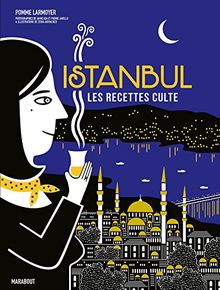 Istanbul, les recettes culte von Larmoyer, Pomme | Buch | Zustand sehr gut