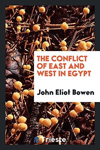 The conflict of East and West in Egypt