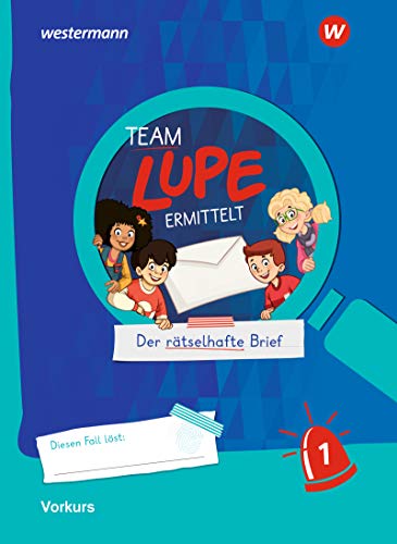 TEAM LUPE ERMITTELT - Übungshefte: Vorkurs