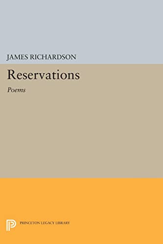 Reservations: Poems (Princeton Series of Contemporary Poets) (Princeton Contemporary Poets)