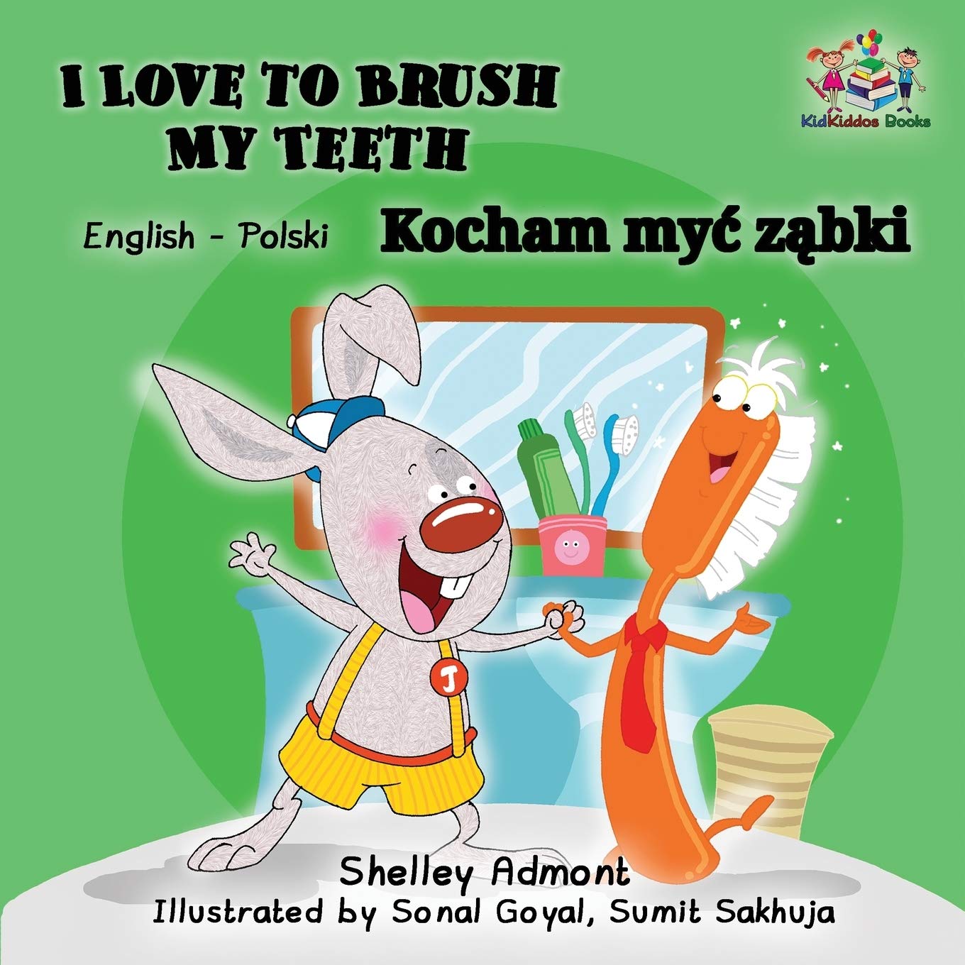 I Love to Brush My Teeth (English Polish children's book): English Polish Bilingual (English Polish Bilingual Collection, Band 2)