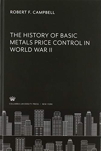 The History of Basic Metals Price Control in World War II