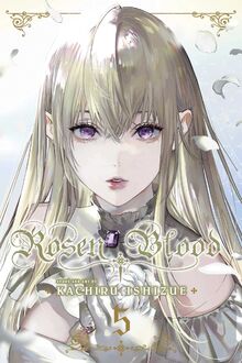 Rosen Blood, Vol. 5 (ROSEN BLOOD GN, Band 5)