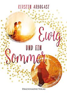 Ewig und ein Sommer