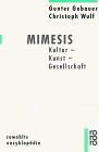 Mimesis: Kultur, Kunst, Gesellschaft