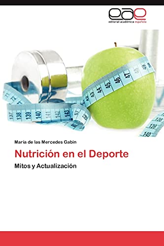 Nutrición en el Deporte: Mitos y Actualización